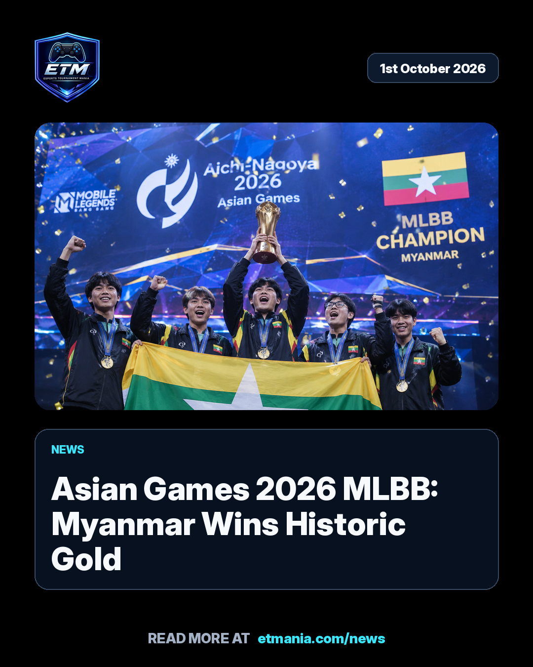 ETM share card preview for Asian Games 2026 MLBB: Myanmar Wins Historic Gold
