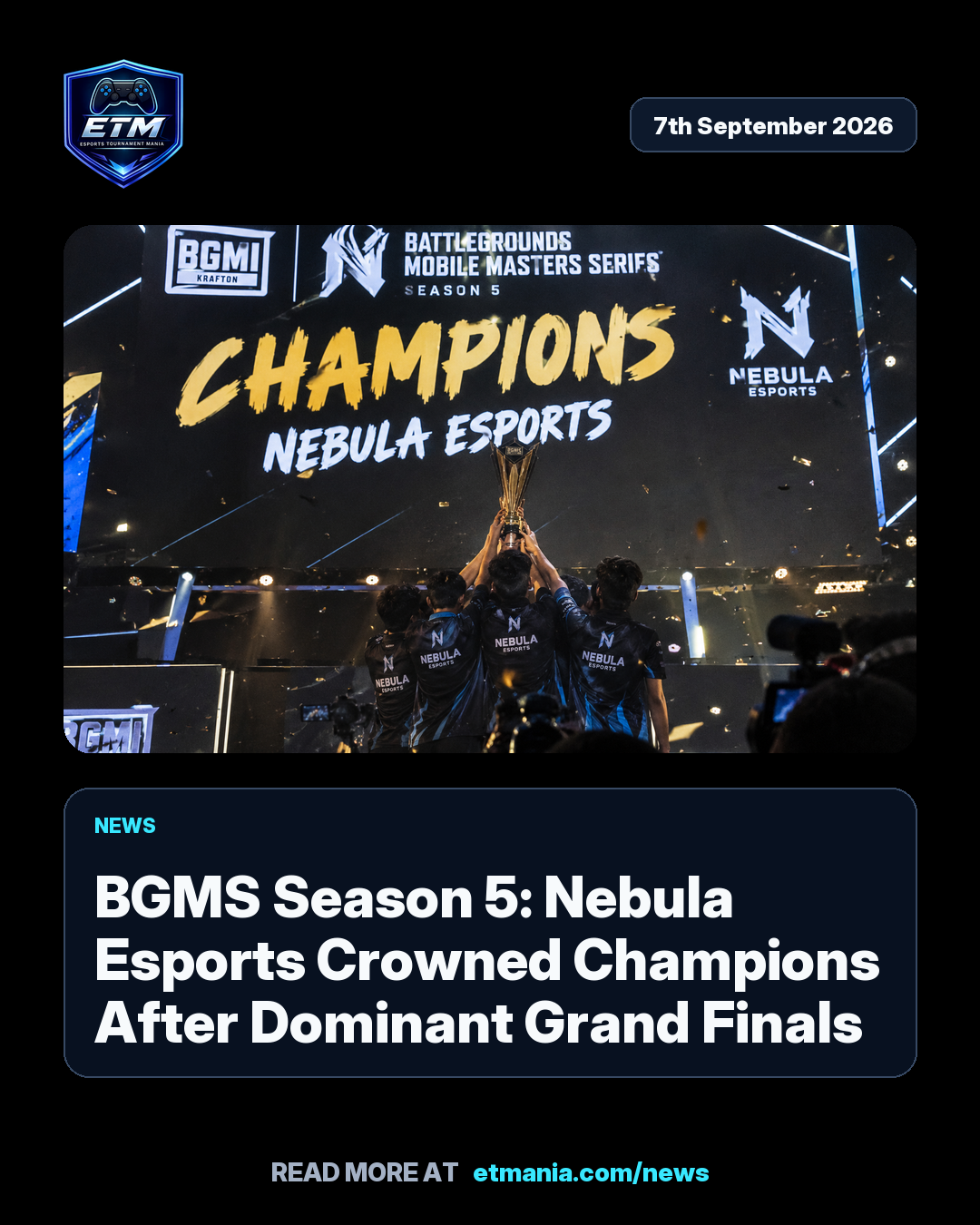 ETM share card preview for BGMS Season 5: Nebula Esports Crowned Champions After Dominant Grand Finals