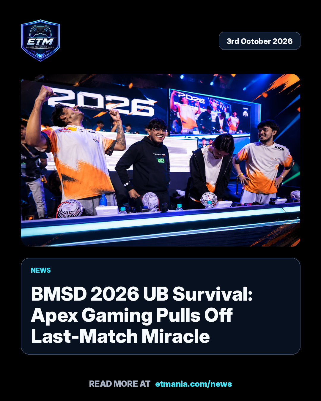 ETM share card preview for BMSD 2026 UB Survival: Apex Gaming Pulls Off Last-Match Miracle
