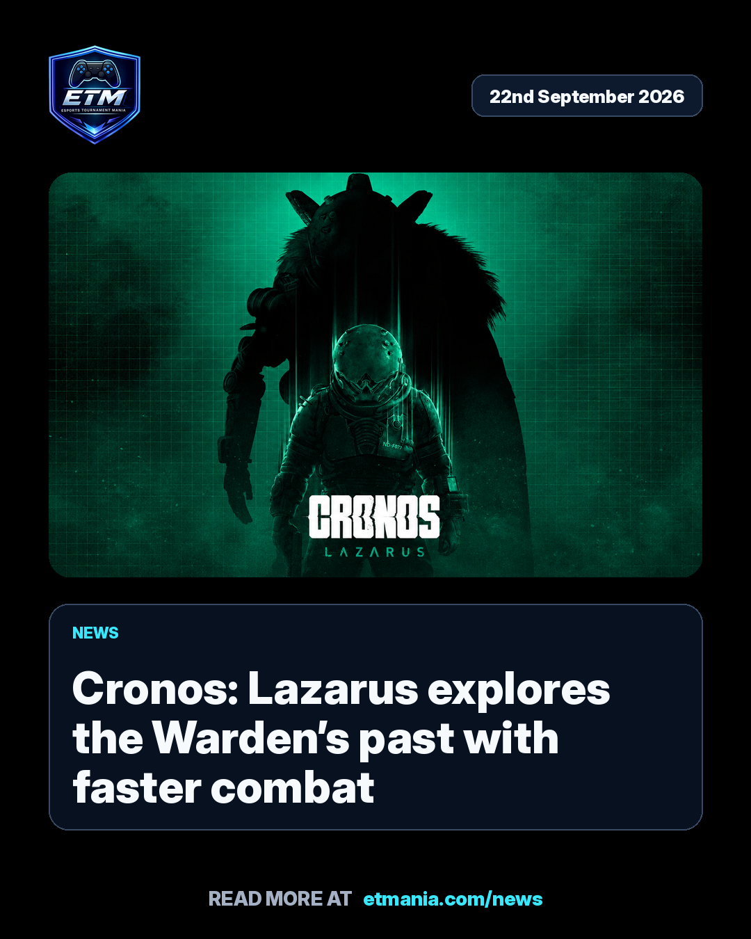 ETM share card preview for Cronos: Lazarus explores the Warden’s past with faster combat