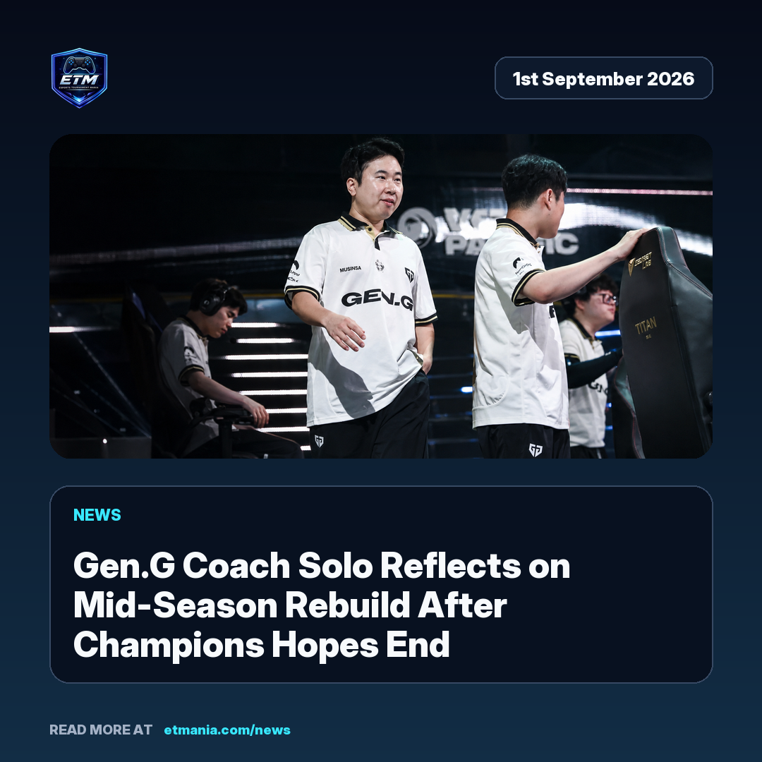 ETM share card preview for Gen.G Coach Solo Reflects on Mid-Season Rebuild After Champions Hopes End