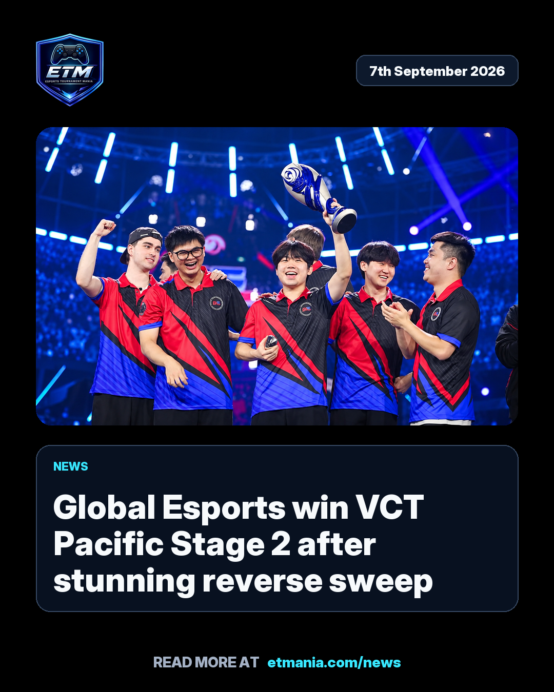 ETM share card preview for Global Esports win VCT Pacific Stage 2 after stunning reverse sweep