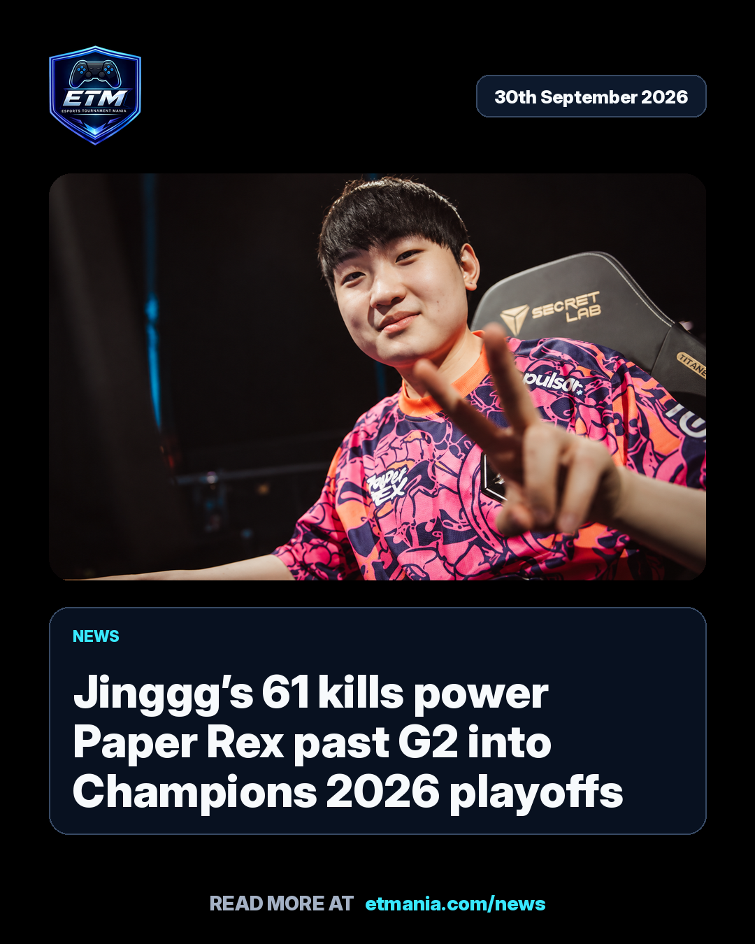 ETM share card preview for Jinggg’s 61 kills power Paper Rex past G2 into Champions 2026 playoffs