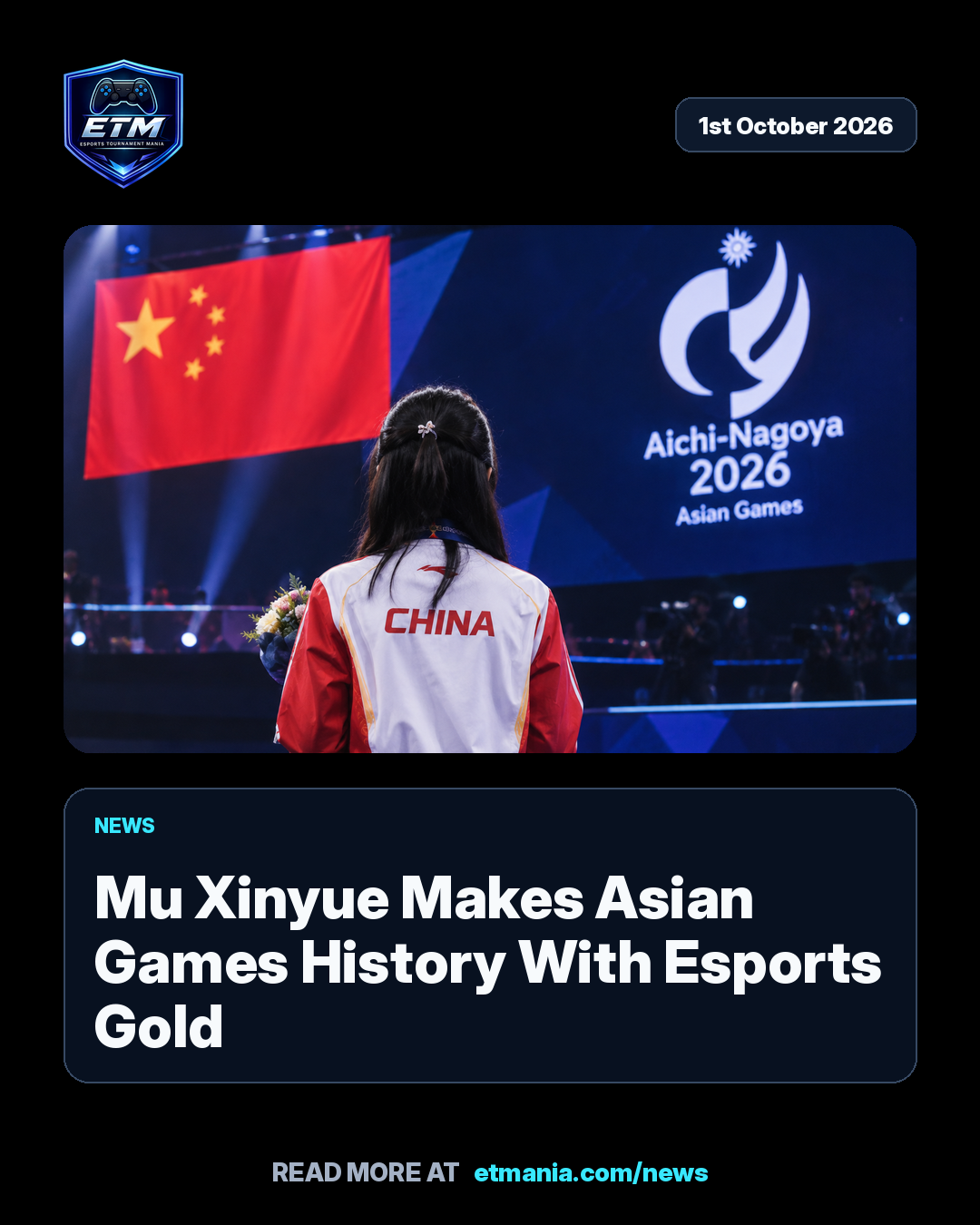 ETM share card preview for Mu Xinyue Makes Asian Games History With Esports Gold