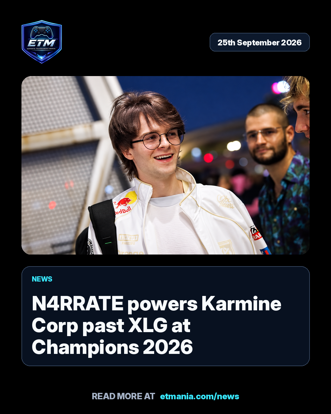 ETM share card preview for N4RRATE powers Karmine Corp past XLG at Champions 2026