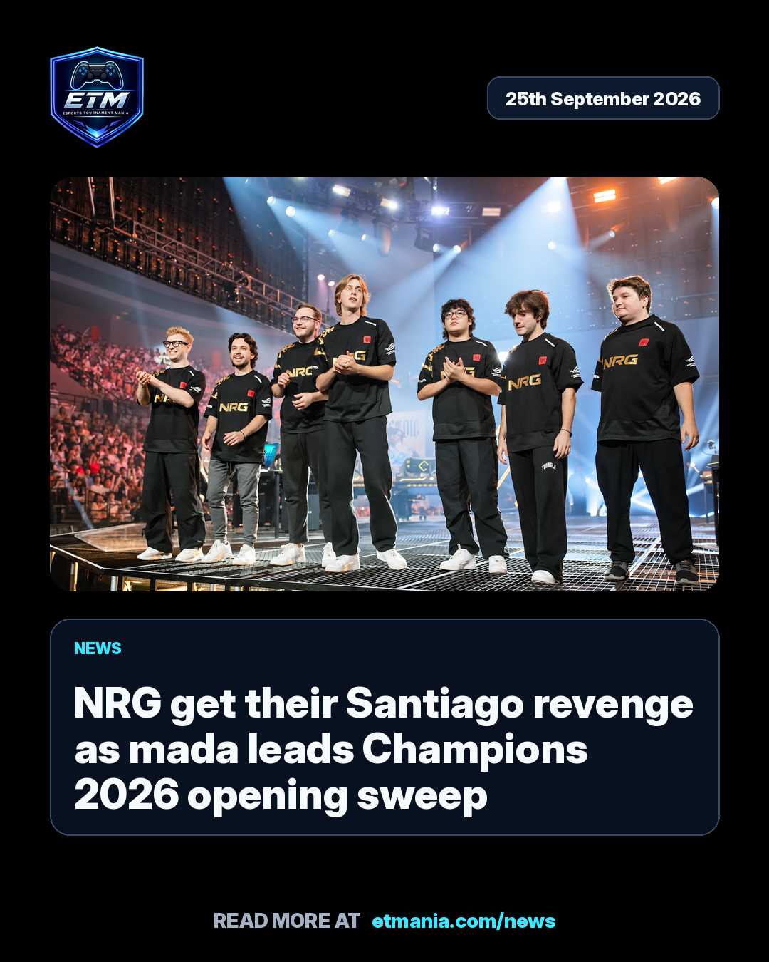 ETM share card preview for NRG get their Santiago revenge as mada leads Champions 2026 opening sweep