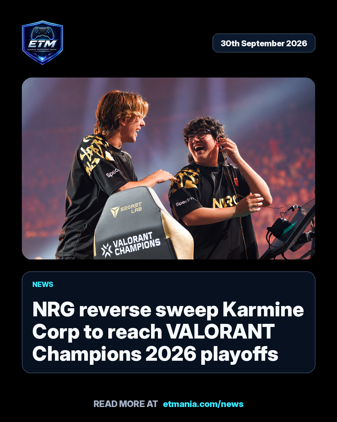 ETM share card preview for NRG reverse sweep Karmine Corp to reach VALORANT Champions 2026 playoffs