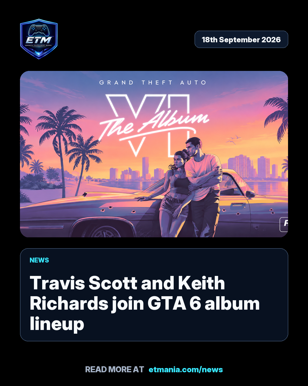ETM share card preview for Travis Scott and Keith Richards join GTA 6 album lineup
