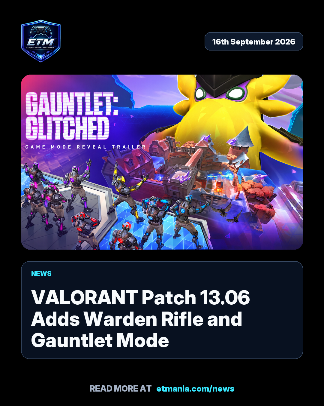 ETM share card preview for VALORANT Patch 13.06 Adds Warden Rifle and Gauntlet Mode